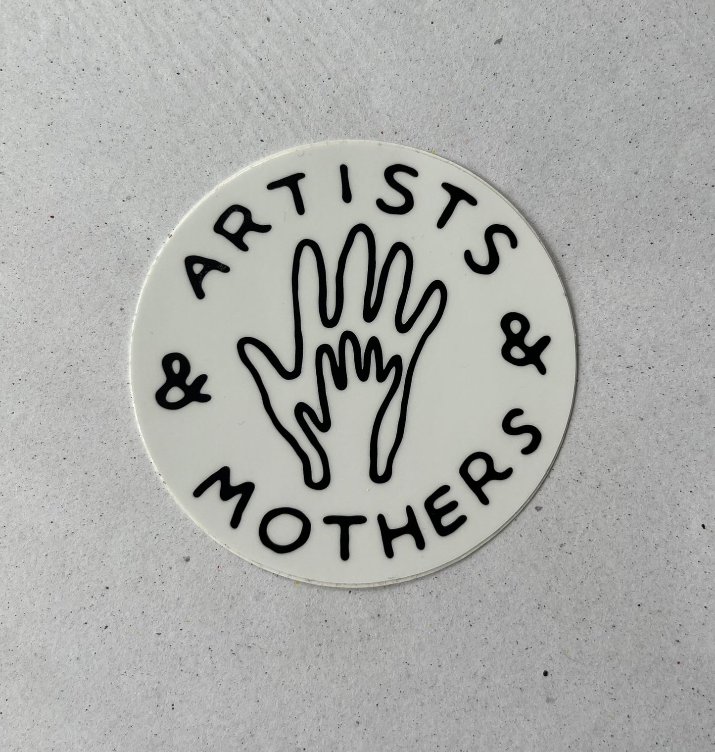Artists and Mothers Sticker