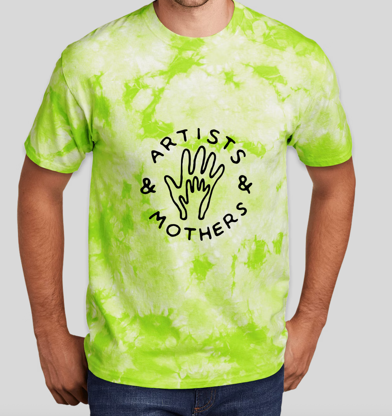 Artists and Mothers Tie Dye Shirt